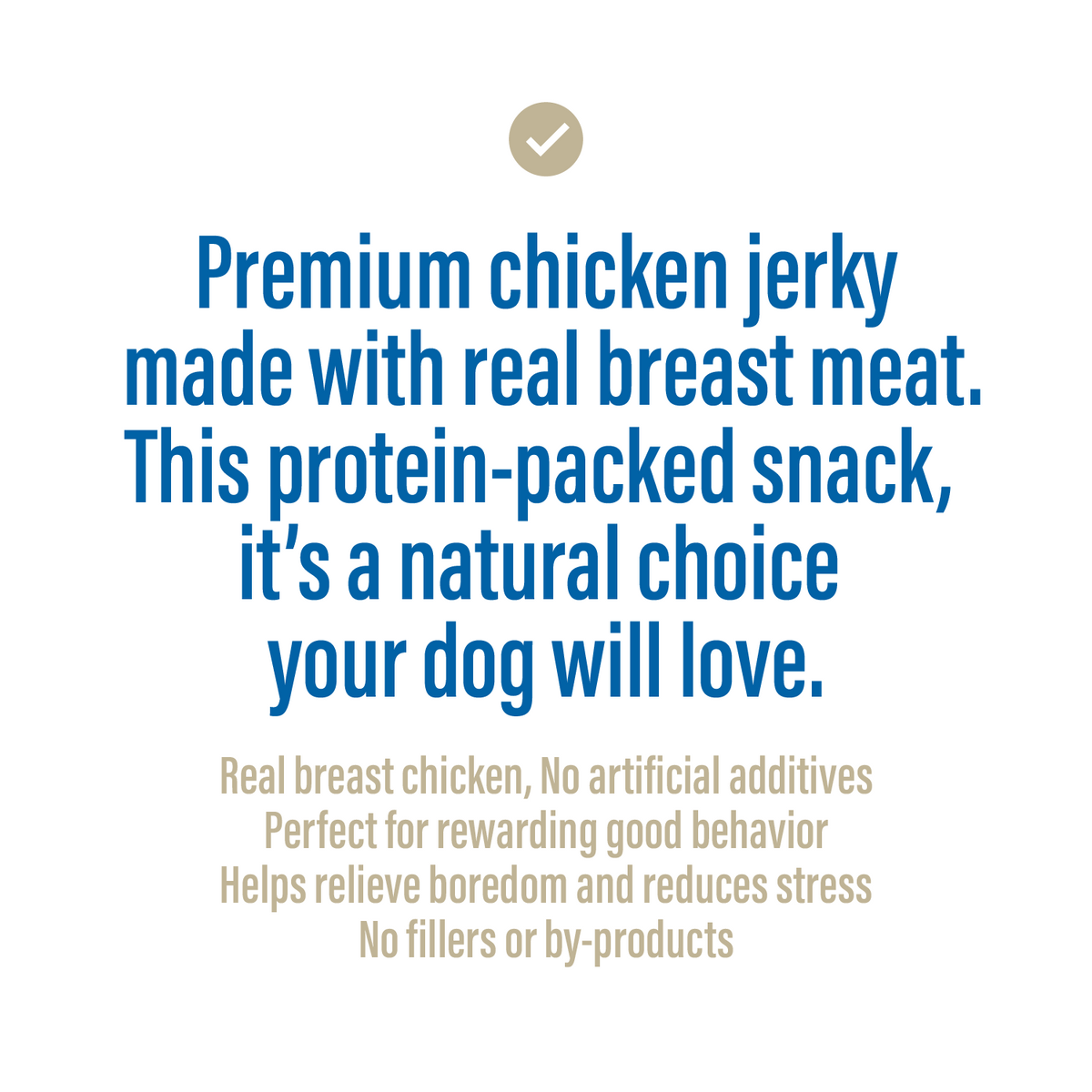 Chicken Jerky – 100% Real Meat Treats